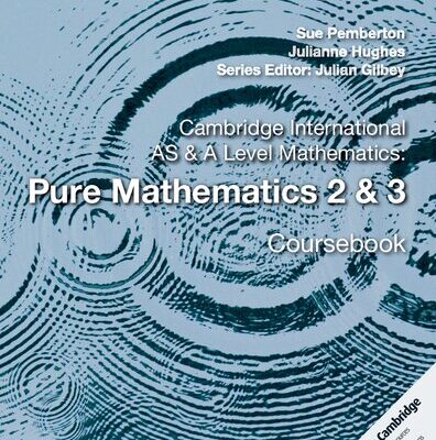 خرید و دانلود نسخه کامل کتاب Cambridge International AS and A Level Mathematics: Pure Mathematics 2 & 3 Coursebook (NO WATERMARK)