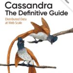 خرید و دانلود نسخه کامل کتاب Cassandra: The Definitive Guide: Distributed Data at Web Scale