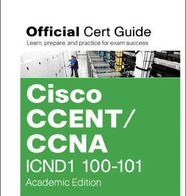 خرید و دانلود نسخه کامل کتاب CCENT/CCNA ICND1 100-101 Official Cert Guide, Academic Edition