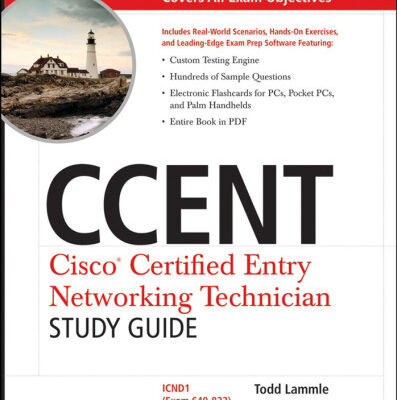 خرید و دانلود نسخه کامل کتاب CCENT: Cisco Certified Entry Networking Technician: ICND1 (Exam 640-822) (Exam 640-822 With CD)
