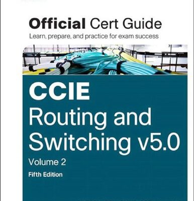 خرید و دانلود نسخه کامل کتاب CCIE Routing and Switching v5.0 Official Cert Guide, Volume 2