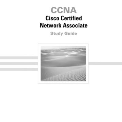 خرید و دانلود نسخه کامل کتاب CCNA Cisco Certified Network Associate Study Guide (Exam 640-507), Second Edition