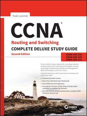 خرید و دانلود نسخه کامل کتاب CCNA Routing and Switching Complete Deluxe Study Guide: Exam 100-105, Exam 200-105, Exam 200-125