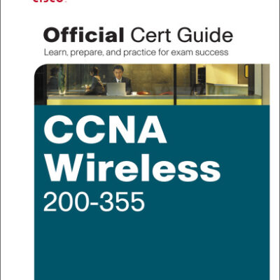 خرید و دانلود نسخه کامل کتاب CCNA Wireless 200-355 Official Cert Guide