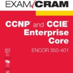 خرید و دانلود نسخه کامل کتاب CCNP and CCIE Enterprise Core ENCOR 350-401 Exam Cram
