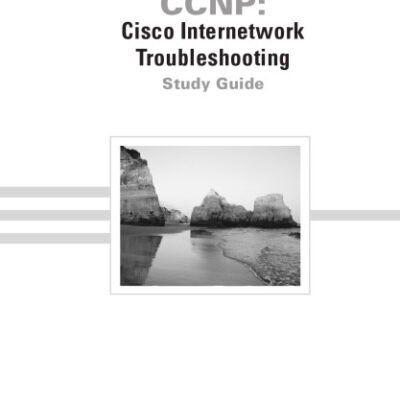 خرید و دانلود نسخه کامل کتاب CCNP: Cisco Internetwork Troubleshooting Study Guide