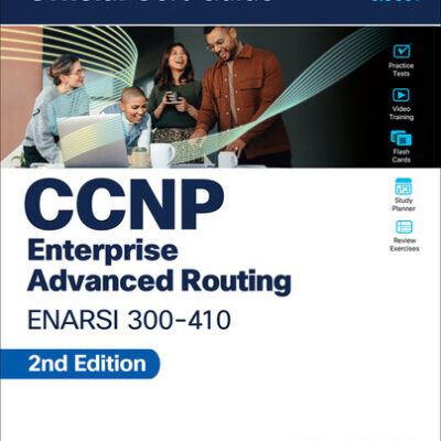 خرید و دانلود نسخه کامل کتاب CCNP Enterprise Advanced Routing ENARSI 300-410 Official Cert Guide