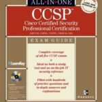 خرید و دانلود نسخه کامل کتاب CCSP: Cisco Certified Security Professional Certification All-in-One Exam Guide (Exams SECUR,CSPFA, CSVPN, CSIDS, and CSI)