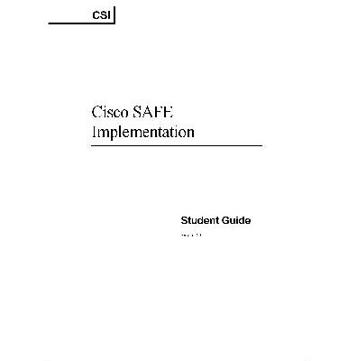 خرید و دانلود نسخه کامل کتاب CCSP-Cisco SAFE Implementation Student Guide V2.0