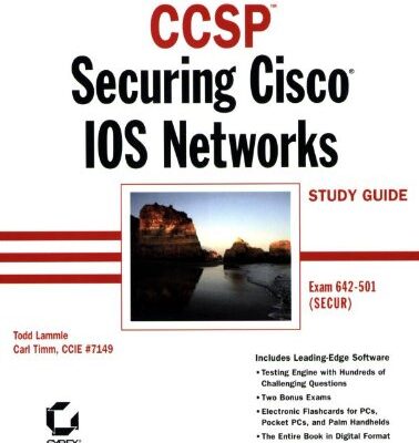 خرید و دانلود نسخه کامل کتاب CCSP: Securing Cisco IOS Networks Study Guide (642-501)