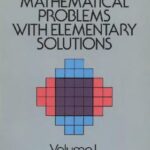 خرید و دانلود نسخه کامل کتاب Challenging Mathematical Problems with Elementary Solutions: Combinatorial Analysis and Probability Theory