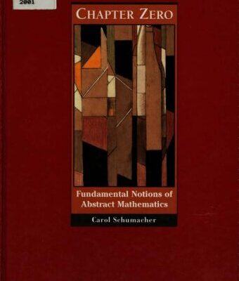 خرید و دانلود نسخه کامل کتاب Chapter Zero: Fundamental Notions of Abstract Mathematics