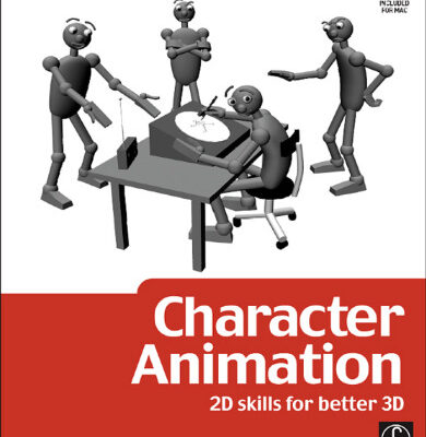 خرید و دانلود نسخه کامل کتاب Character Animation: 2D Skills for Better 3D