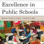خرید و دانلود نسخه کامل کتاب Choosing Excellence in Public Schools: Where There’s a Will, There’s a Way