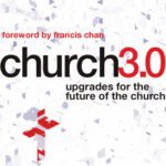 خرید و دانلود نسخه کامل کتاب Church 3.0: Upgrades for the Future of the Church (Jossey-Bass Leadership Network Series)