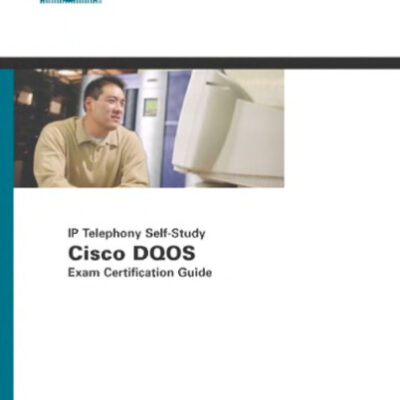 خرید و دانلود نسخه کامل کتاب Cisco DQOS Exam Certification Guide (IP Telephony Self-Study)