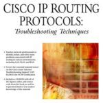 خرید و دانلود نسخه کامل کتاب Cisco IP Routing Protocols: Trouble Shooting Techniques