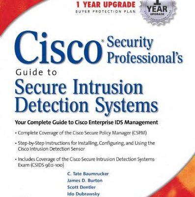 خرید و دانلود نسخه کامل کتاب Cisco Security Professionals Guide To Secure Intrusion Detection Systems Ebook