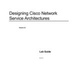خرید و دانلود نسخه کامل کتاب Cisco Systems. Designing Cisco Network Service Architectures. Lab Guide