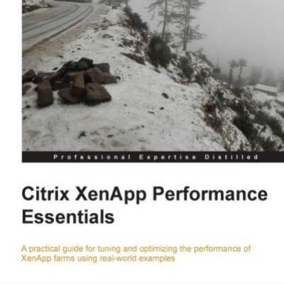 خرید و دانلود نسخه کامل کتاب Citrix XenApp Performance Essentials