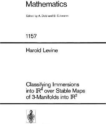 خرید و دانلود نسخه کامل کتاب Classifying Immersions into IR4 over Stable Maps of 3-Manifolds into IR2