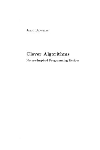 خرید و دانلود نسخه کامل کتاب Clever Algorithms. Nature-Inspired Programming Recipes_6879e4a378e47.jpeg خرید و دانلود نسخه کامل کتاب Clever Algorithms. Nature-Inspired Programming Recipes