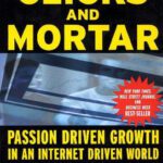 خرید و دانلود نسخه کامل کتاب Clicks and Mortar: Passion Driven Growth in an Internet Driven World (J-B US non-Franchise Leadership)