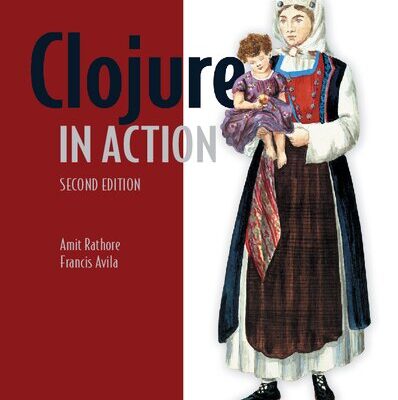 خرید و دانلود نسخه کامل کتاب Clojure in Action