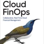 خرید و دانلود نسخه کامل کتاب Cloud FinOps: Collaborative, Real-Time Cloud Financial Management