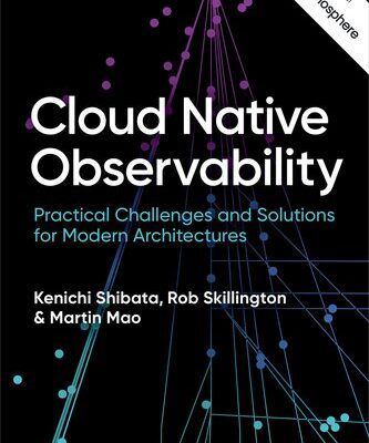 خرید و دانلود نسخه کامل کتاب Cloud Native Observability