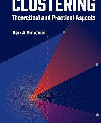 خرید و دانلود نسخه کامل کتاب Clustering: Theoretical and Practical Aspects