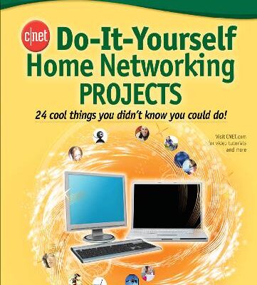 خرید و دانلود نسخه کامل کتاب CNET Do-It-Yourself Home Networking Projects