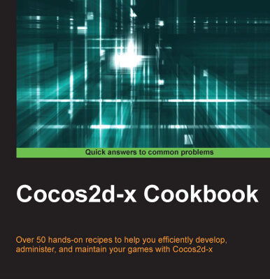 خرید و دانلود نسخه کامل کتاب Cocos2d-x Cookbook: Over 50 hands-on recipes to help you efficiently administer and maintain your games with Cocos2d-x