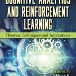 خرید و دانلود نسخه کامل کتاب Cognitive Analytics and Reinforcement Learning – Theories, Techniques and Applications