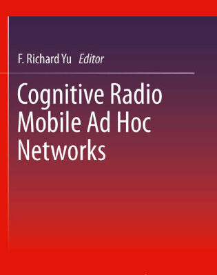 خرید و دانلود نسخه کامل کتاب Cognitive Radio Mobile Ad Hoc Networks
