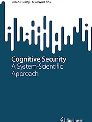 خرید و دانلود نسخه کامل کتاب Cognitive Security: A System-Scientific Approach