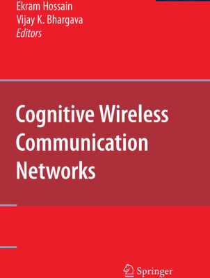 خرید و دانلود نسخه کامل کتاب Cognitive Wireless Communication Networks