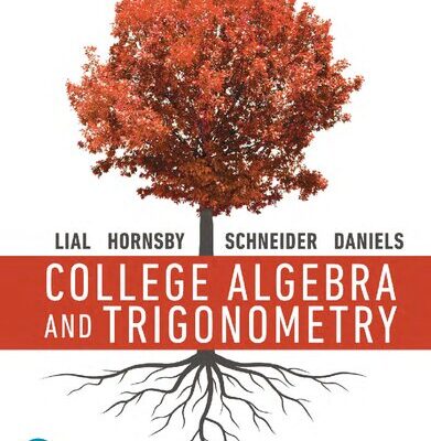 خرید و دانلود نسخه کامل کتاب College Algebra and Trigonometry 7th Edition