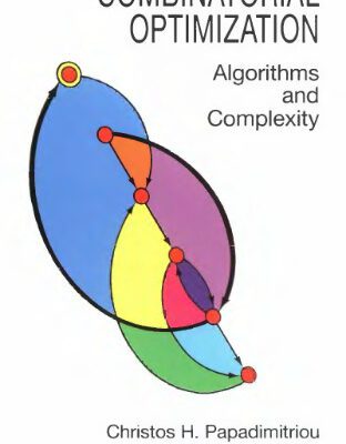خرید و دانلود نسخه کامل کتاب Combinatorial Optimization: Algorithms and Complexity
