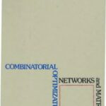 خرید و دانلود نسخه کامل کتاب Combinatorial Optimization: Networks and Matroids