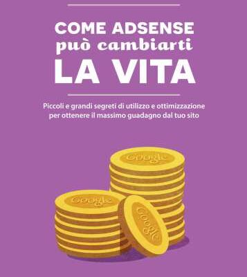 خرید و دانلود نسخه کامل کتاب COME ADSENSE puo cambiarti la Vita