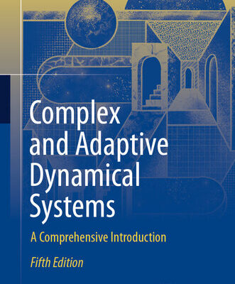 خرید و دانلود نسخه کامل کتاب Complex and Adaptive Dynamical Systems : A Comprehensive Introduction