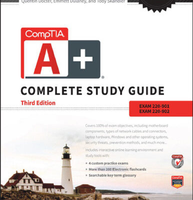 خرید و دانلود نسخه کامل کتاب Comptia A+ Complete Study Guide: Exams 220-901 and 220-902