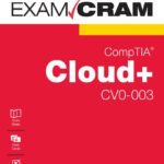 خرید و دانلود نسخه کامل کتاب CompTIA Cloud+ CV0-003 Exam Cram