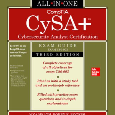 خرید و دانلود نسخه کامل کتاب CompTIA CySA+ Cybersecurity Analyst Certification All-in-One Exam Guide (Exam CS0-003)