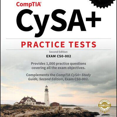 خرید و دانلود نسخه کامل کتاب CompTIA CySA+ Practice Tests: Exam CS0-002