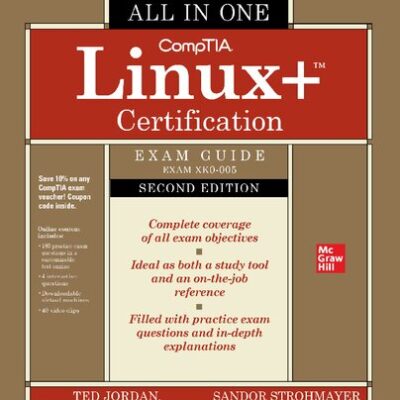 خرید و دانلود نسخه کامل کتاب CompTIA Linux+ Certification All-in-One Exam Guide (Exam XK0-005)