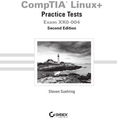 خرید و دانلود نسخه کامل کتاب CompTIA Linux+ Practice Tests: Exam XK0-004