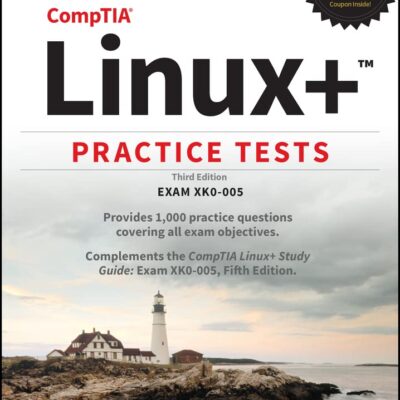 خرید و دانلود نسخه کامل کتاب CompTIA Linux+ Practice Tests: Exam XK0-005