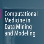 خرید و دانلود نسخه کامل کتاب Computational Medicine in Data Mining and Modeling